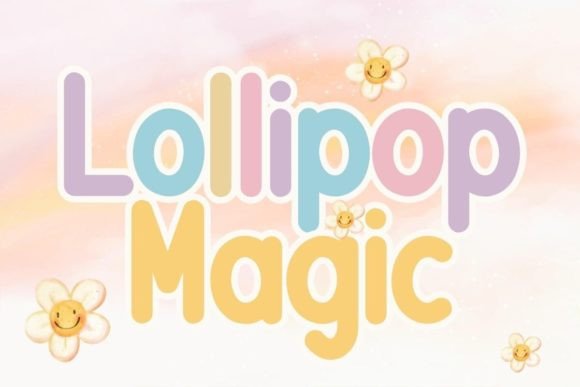Enhance Your Brand with Lollipop Magic Font