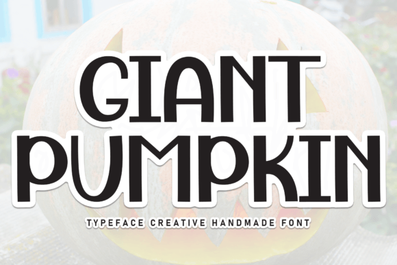Giant Pumpkin Font: A Cute Handwritten Display Typeface for Marketers