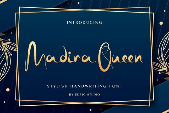 Madira Queen Font: A Simple Upgrade for Your Brand Visuals