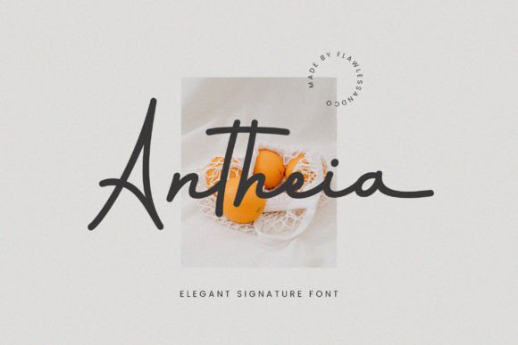 The Antheia Font: An Essential Tool for Crafted Products