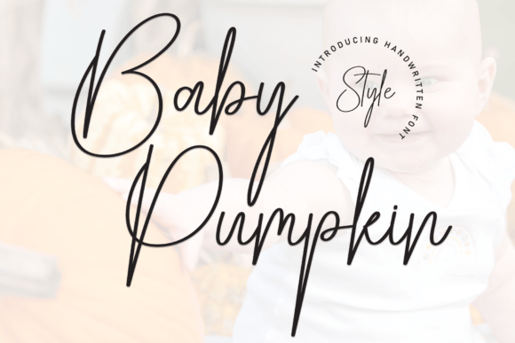 Unleash Creativity with Baby Pumpkin, the Charming Handwritten Font